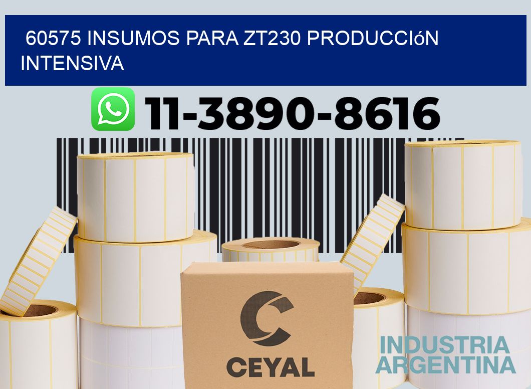 60575 insumos para zt230 producción intensiva