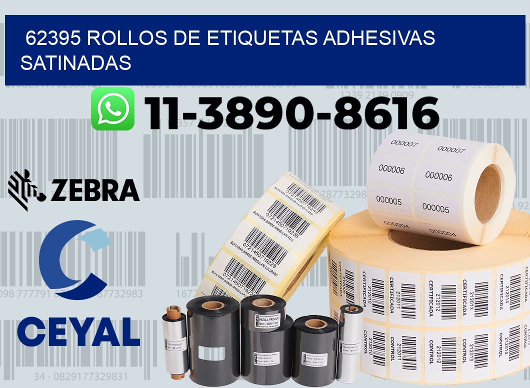 62395 rollos de etiquetas adhesivas satinadas
