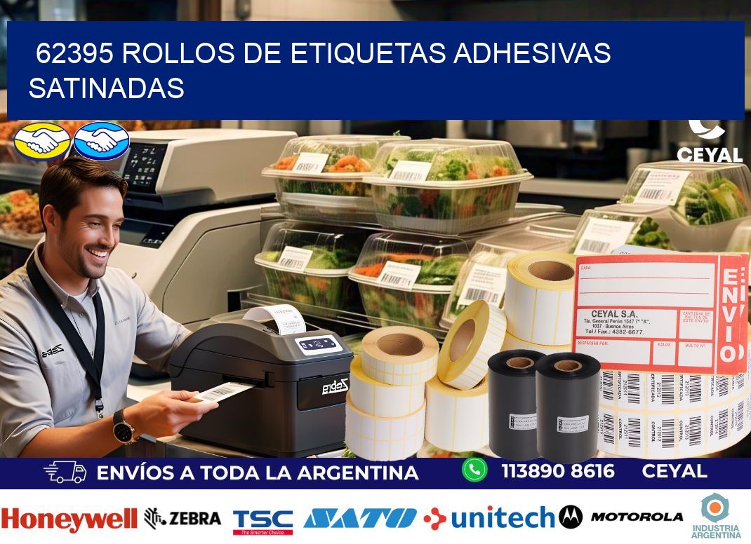62395 rollos de etiquetas adhesivas satinadas