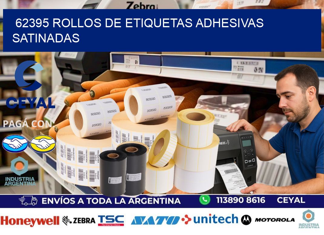 62395 rollos de etiquetas adhesivas satinadas