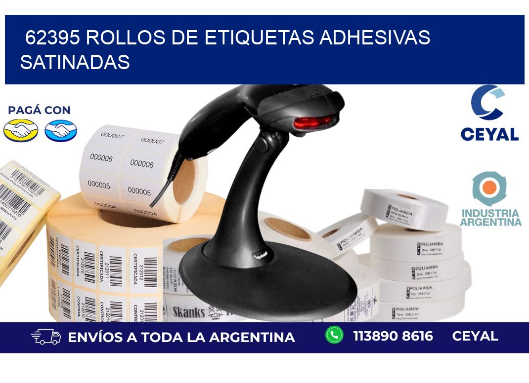 62395 rollos de etiquetas adhesivas satinadas