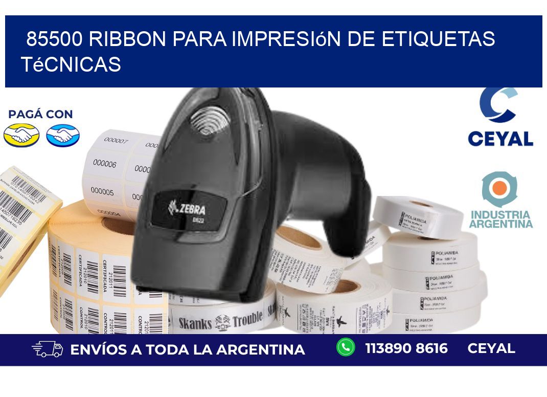 85500 ribbon para impresión de etiquetas técnicas