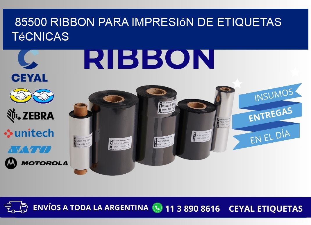 85500 ribbon para impresión de etiquetas técnicas