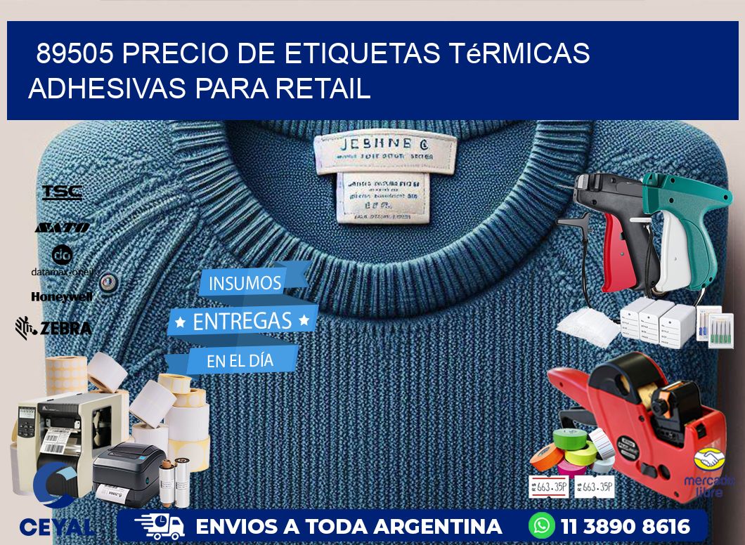 89505 precio de etiquetas térmicas adhesivas para retail