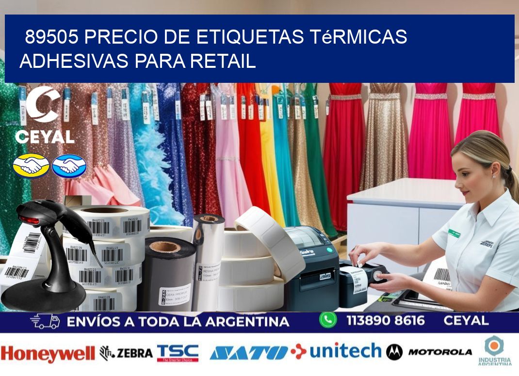 89505 precio de etiquetas térmicas adhesivas para retail