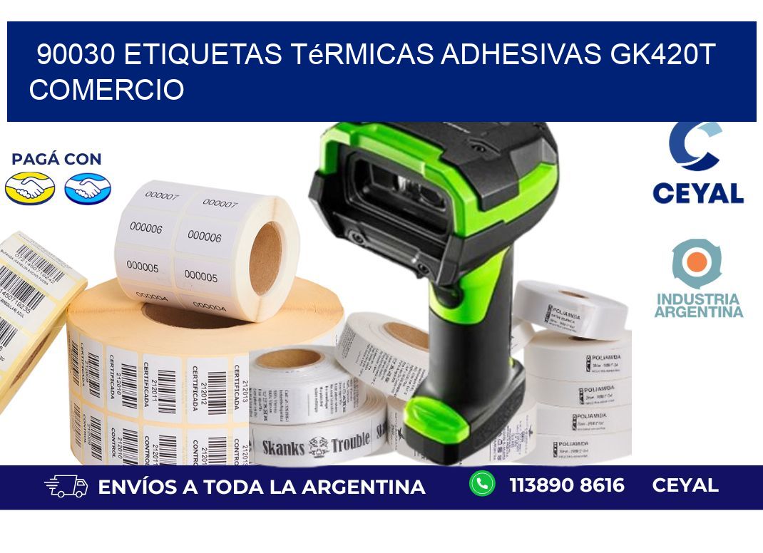 90030 etiquetas térmicas adhesivas gk420t comercio