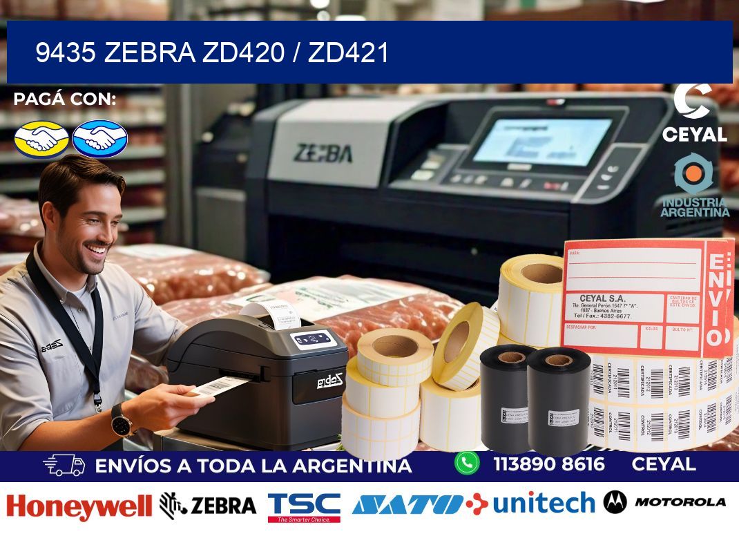 9435 Zebra ZD420 / ZD421