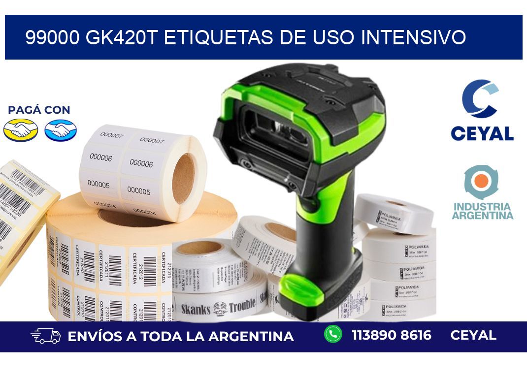 99000 gk420t etiquetas de uso intensivo