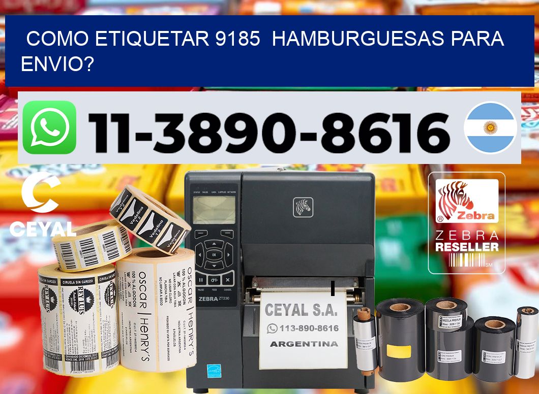 como etiquetar 9185  hamburguesas para envio?