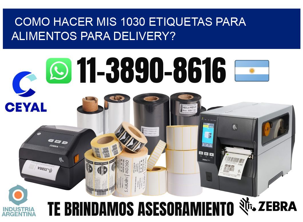 como hacer mis 1030 etiquetas para alimentos para delivery?
