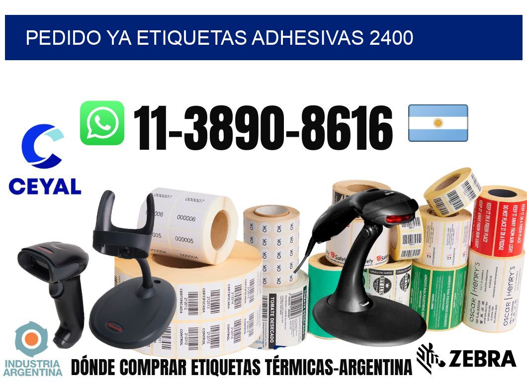 pedido ya etiquetas adhesivas 2400