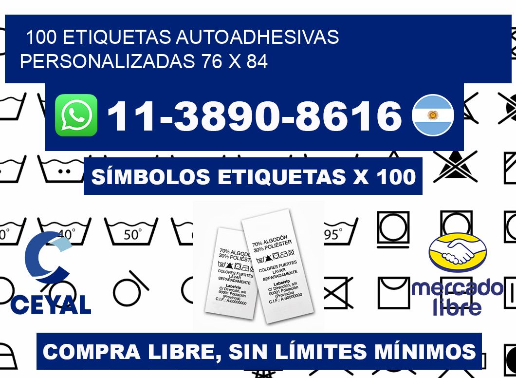 100 Etiquetas autoadhesivas personalizadas 76 x 84