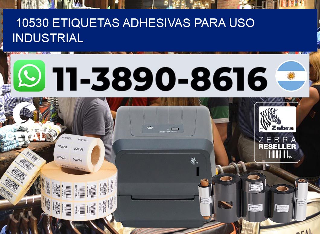 10530 Etiquetas adhesivas para uso industrial