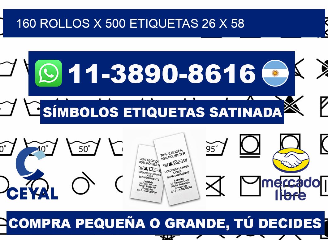 160 rollos x 500 etiquetas 26 x 58