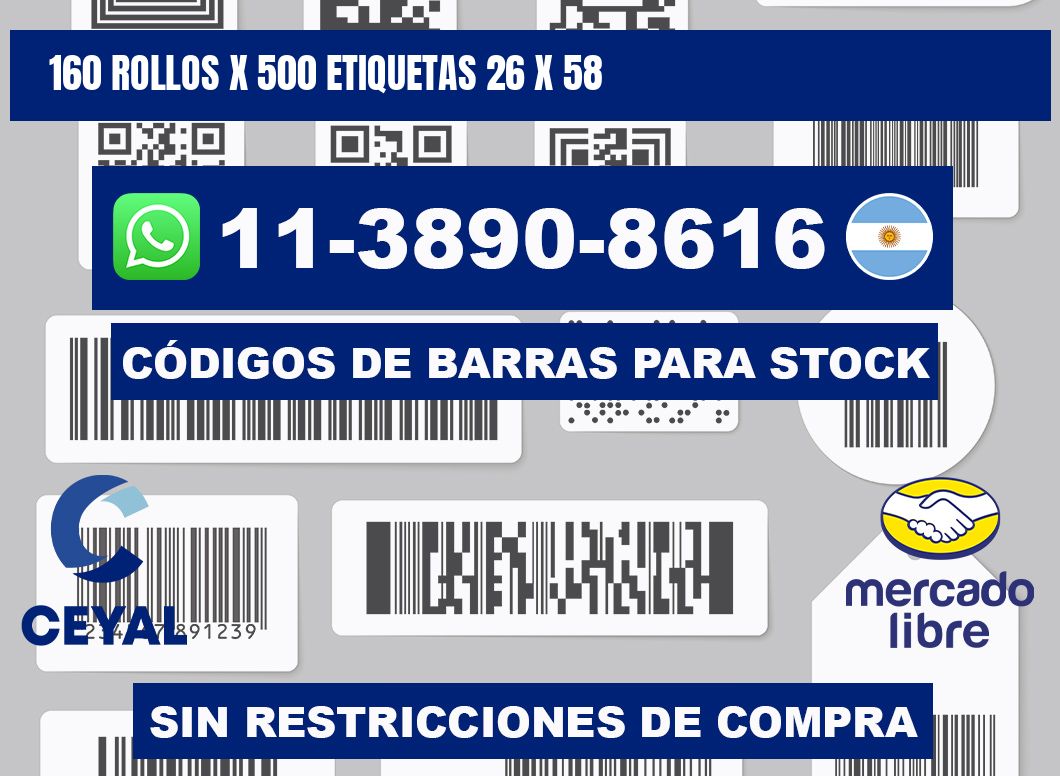 160 rollos x 500 etiquetas 26 x 58