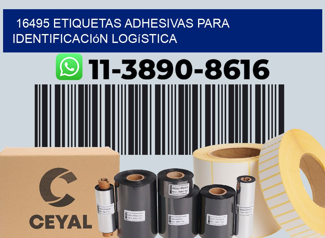 16495 Etiquetas adhesivas para identificación logística