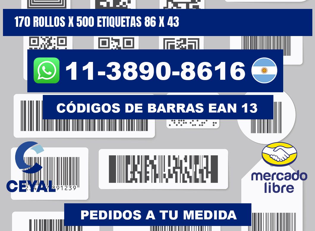170 rollos x 500 etiquetas 86 x 43