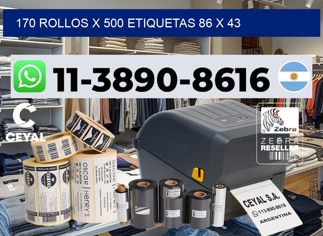 170 rollos x 500 etiquetas 86 x 43