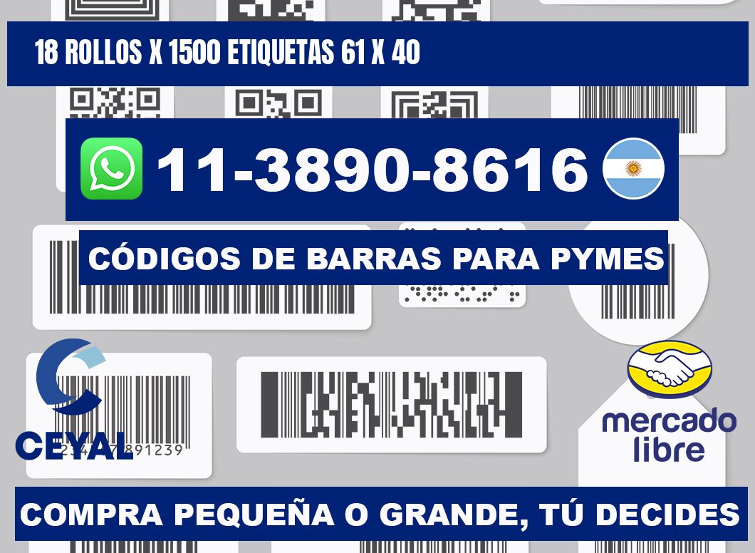 18 rollos x 1500 etiquetas 61 x 40