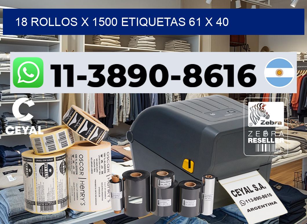 18 rollos x 1500 etiquetas 61 x 40