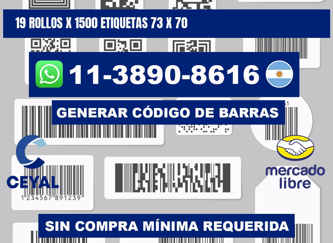 19 rollos x 1500 etiquetas 73 x 70