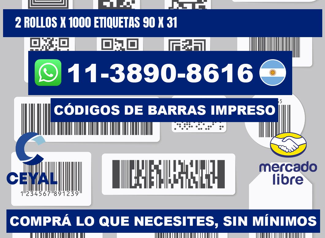 2 rollos x 1000 etiquetas 90 x 31