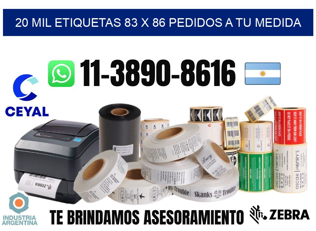 20 mil etiquetas 83 x 86 Pedidos a tu medida