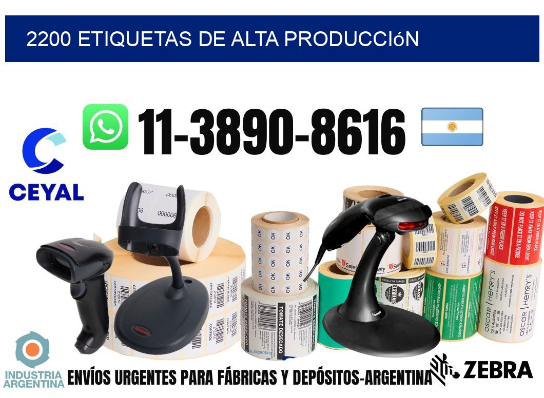 2200 Etiquetas de alta producción