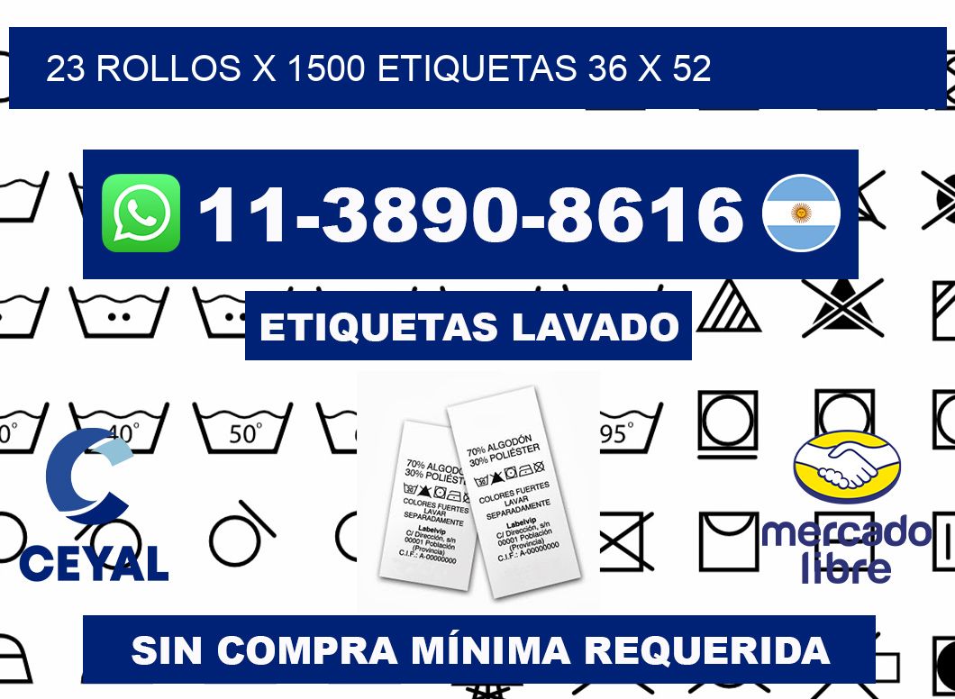 23 rollos x 1500 etiquetas 36 x 52