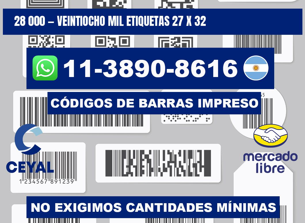 28 000 — veintiocho mil etiquetas 27 x 32
