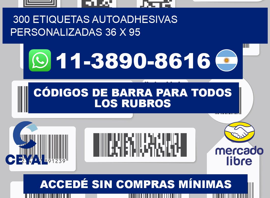 300 Etiquetas autoadhesivas personalizadas 36 x 95