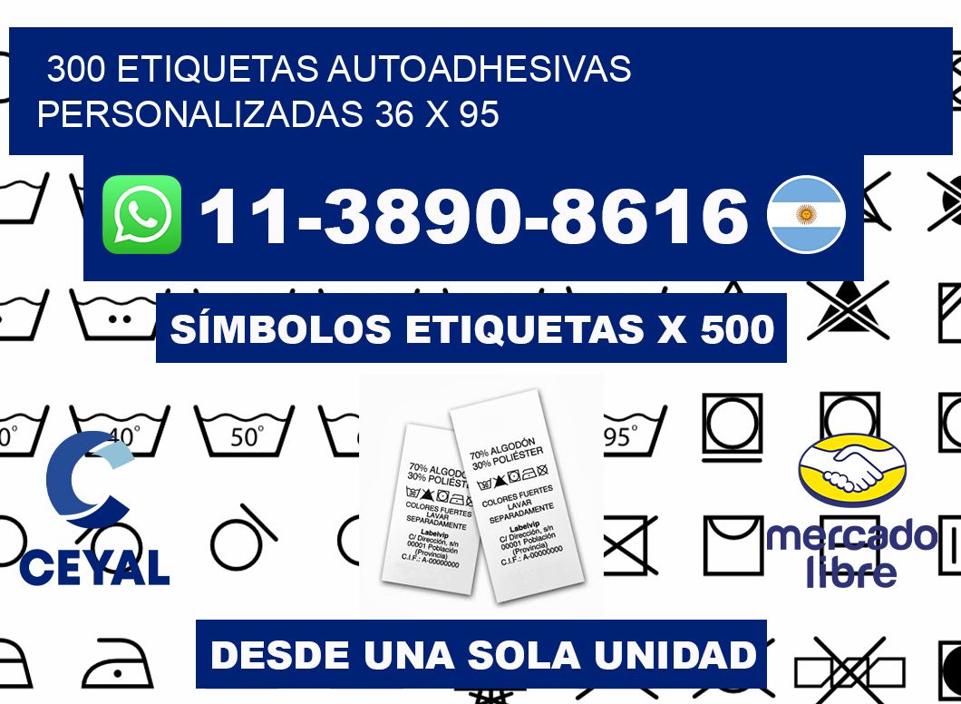 300 Etiquetas autoadhesivas personalizadas 36 x 95