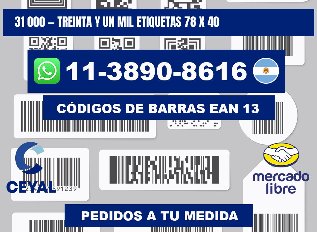 31 000 — treinta y un mil etiquetas 78 x 40