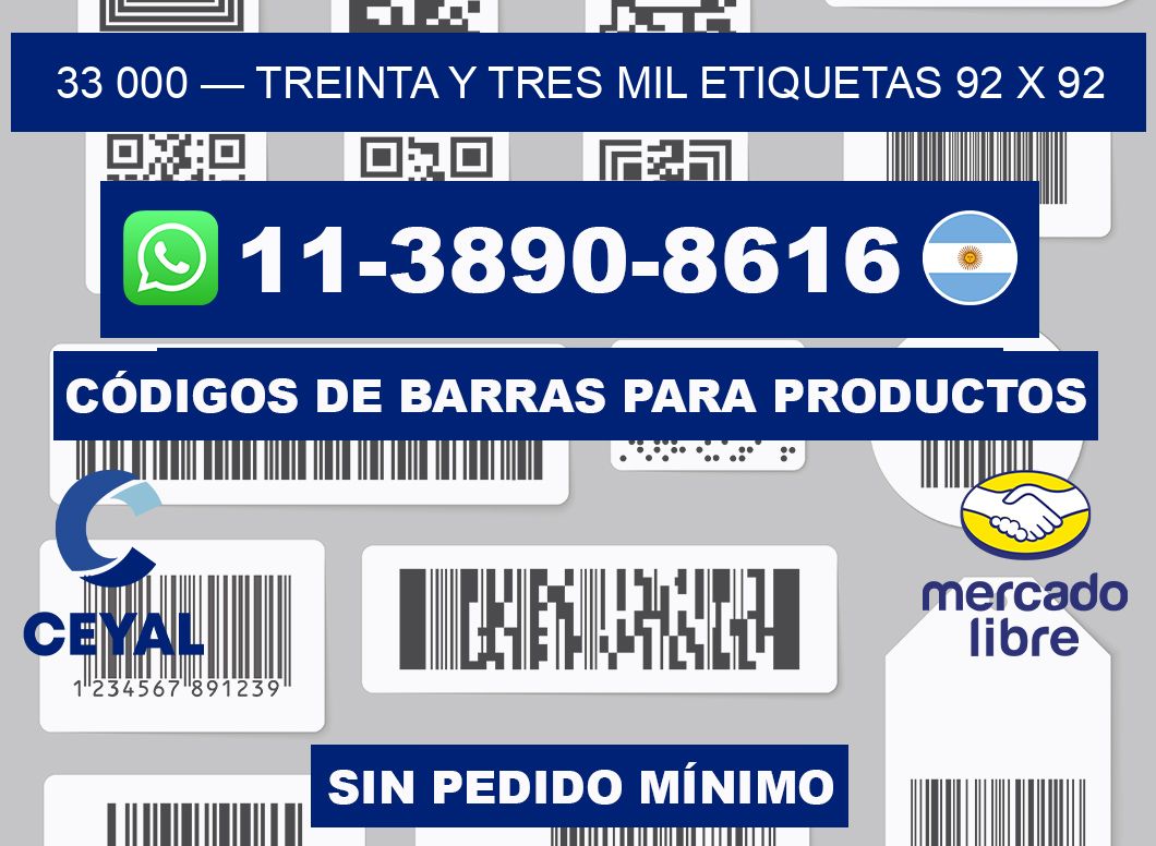 33 000 — treinta y tres mil etiquetas 92 x 92