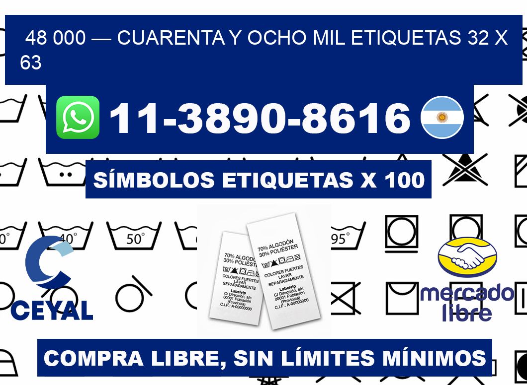 48 000 — cuarenta y ocho mil etiquetas 32 x 63