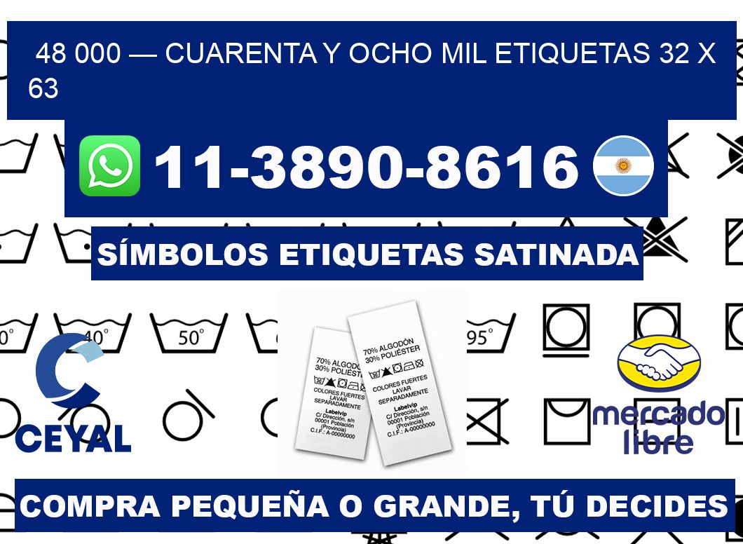 48 000 — cuarenta y ocho mil etiquetas 32 x 63