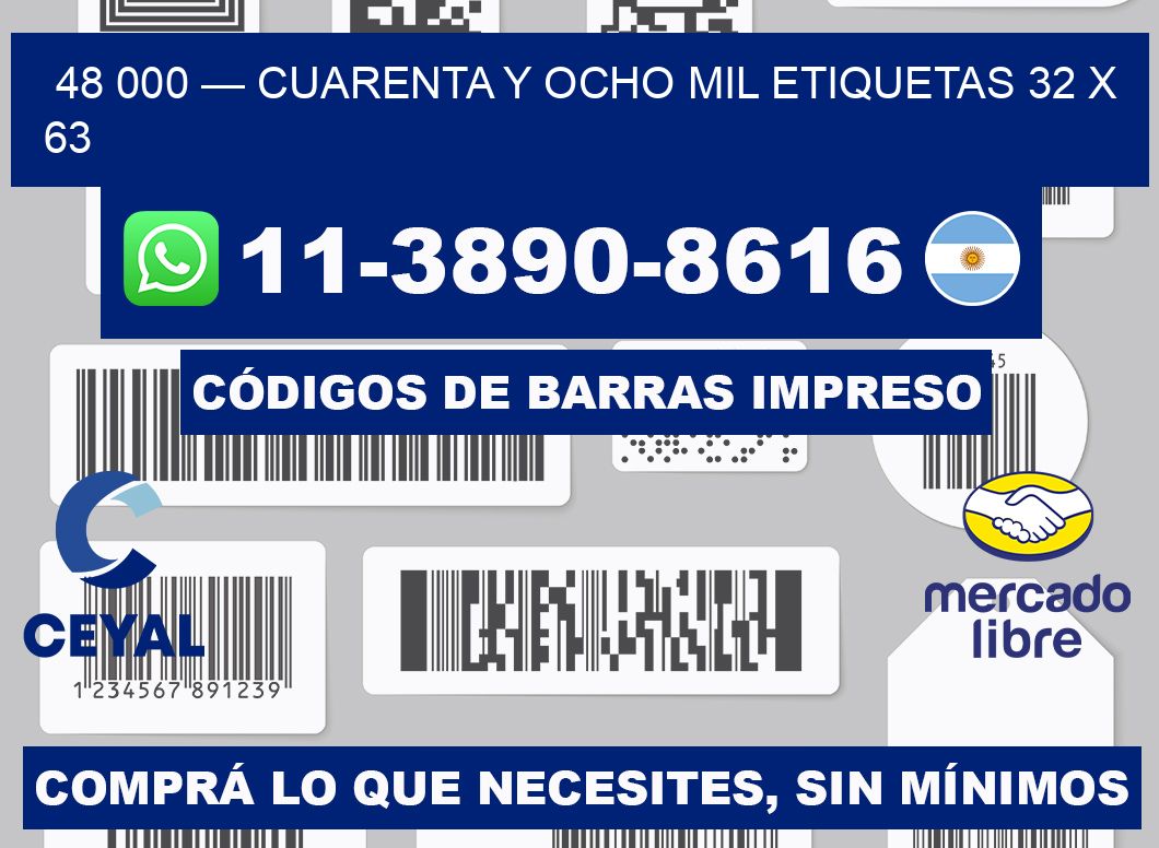 48 000 — cuarenta y ocho mil etiquetas 32 x 63
