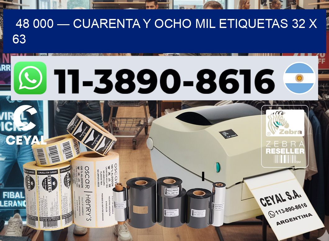 48 000 — cuarenta y ocho mil etiquetas 32 x 63