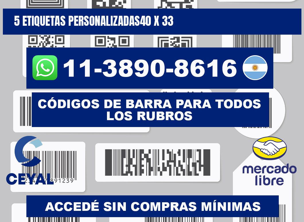 5 ETIQUETAS PERSONALIZADAS40 x 33