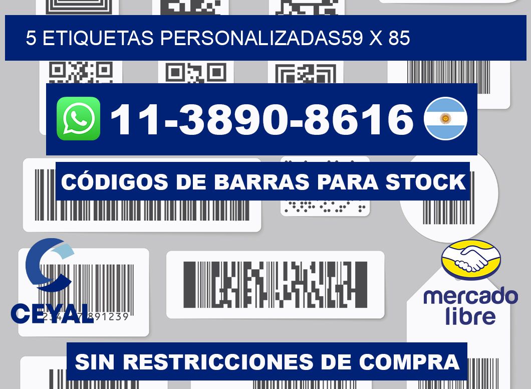 5 ETIQUETAS PERSONALIZADAS59 x 85