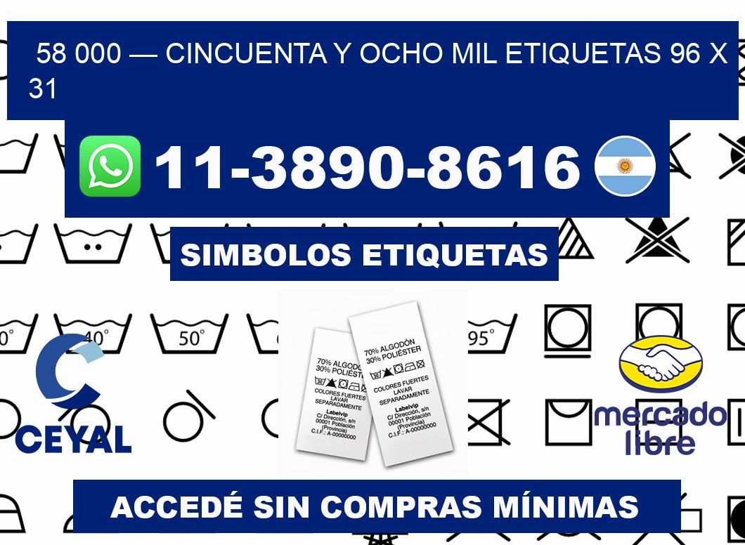 58 000 — cincuenta y ocho mil etiquetas 96 x 31