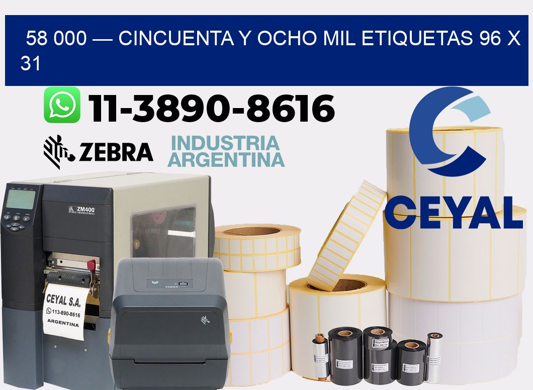 58 000 — cincuenta y ocho mil etiquetas 96 x 31