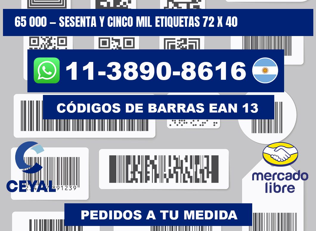 65 000 — sesenta y cinco mil etiquetas 72 x 40