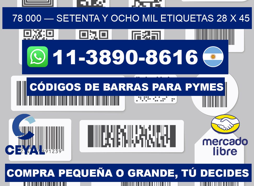78 000 — setenta y ocho mil etiquetas 28 x 45