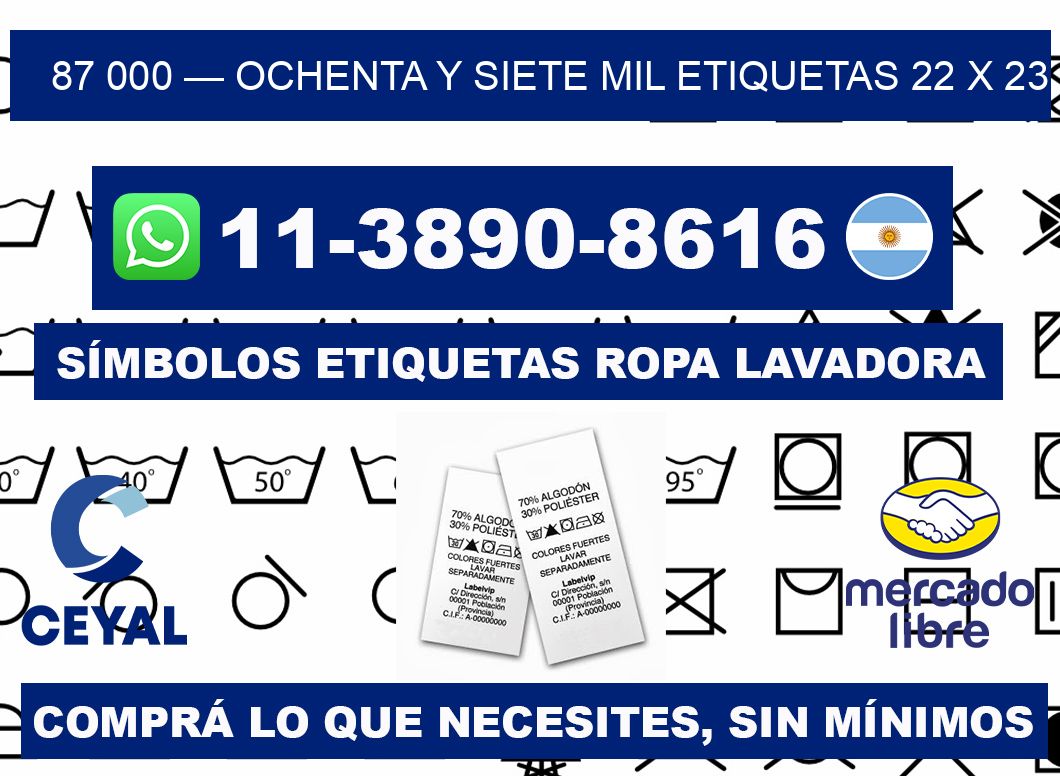 87 000 — ochenta y siete mil etiquetas 22 x 23