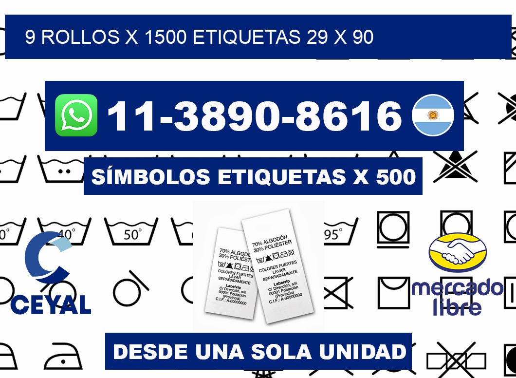 9 rollos x 1500 etiquetas 29 x 90