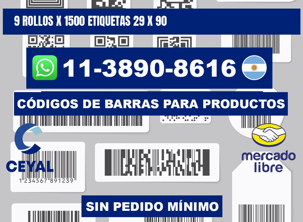 9 rollos x 1500 etiquetas 29 x 90