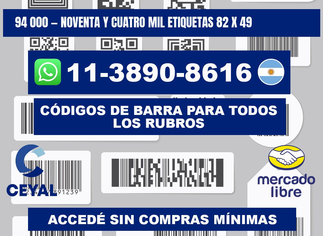 94 000 — noventa y cuatro mil etiquetas 82 x 49