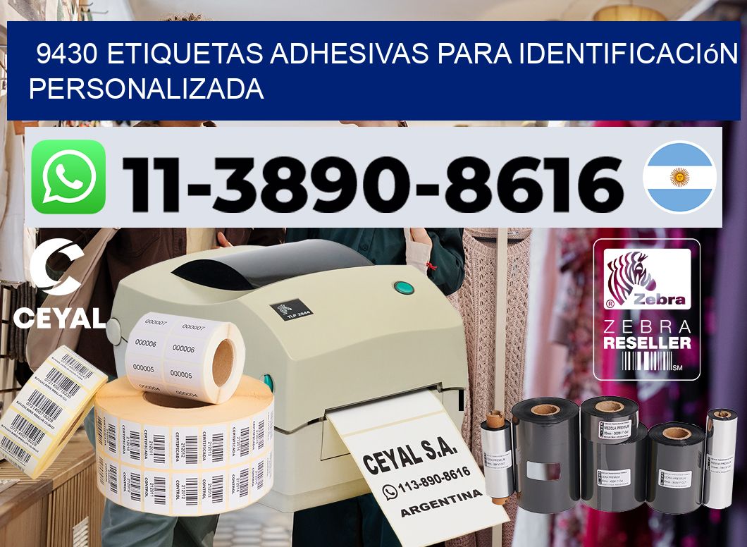 9430 Etiquetas adhesivas para identificación personalizada