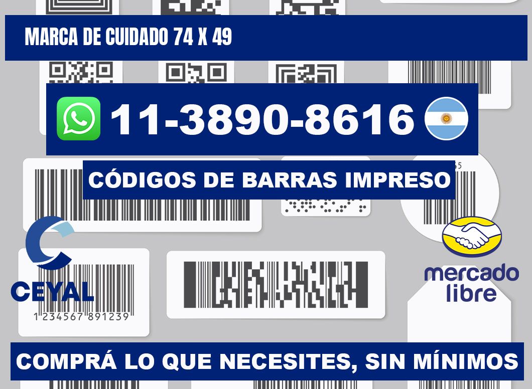 Marca de cuidado 74 x 49